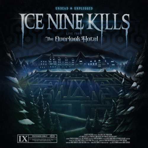 Ice Nine Kills : Undead & Unplugged: Live from the Overlook Hotel